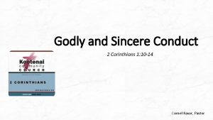 Godly and Sincere Conduct 2 Corinthians 1 10