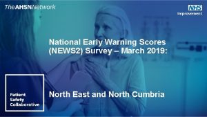 National Early Warning Scores NEWS 2 Survey March