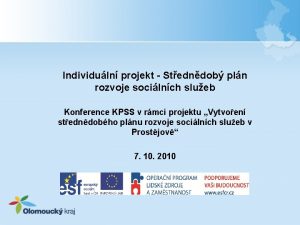 Individuln projekt Stedndob pln rozvoje socilnch slueb Konference