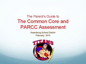 The Parents Guide to The Common Core and