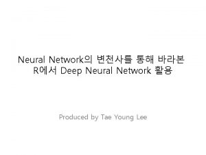 Neural Network R Deep Neural Network Produced by