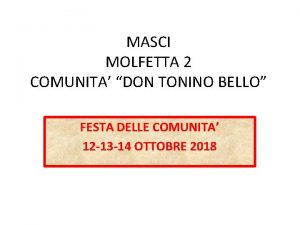 MASCI MOLFETTA 2 COMUNITA DON TONINO BELLO FESTA