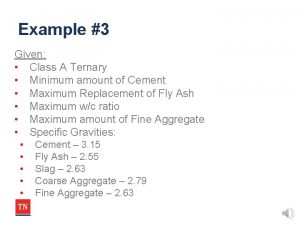 Example 3 Given Class A Ternary Minimum amount