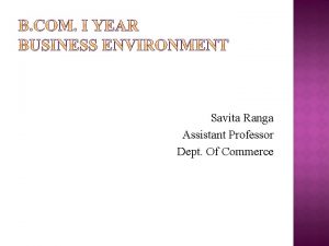 Savita Ranga Assistant Professor Dept Of Commerce Privatisation