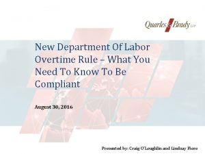 New Department Of Labor Overtime Rule What You