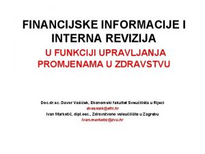 FINANCIJSKE INFORMACIJE I INTERNA REVIZIJA U FUNKCIJI UPRAVLJANJA