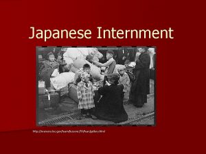 Japanese Internment http memory loc govlearnlessons99feargallery html Pearl