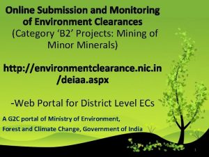 Online Submission and Monitoring of Environment Clearances Category