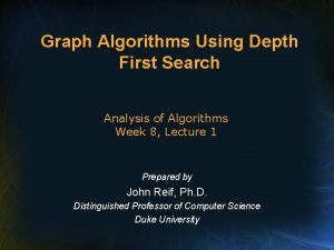 Graph Algorithms Using Depth First Search Analysis of