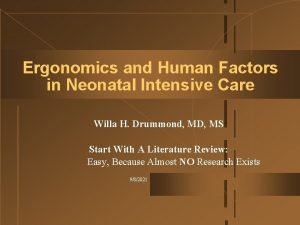 Ergonomics and Human Factors in Neonatal Intensive Care