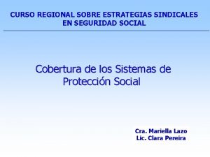 CURSO REGIONAL SOBRE ESTRATEGIAS SINDICALES EN SEGURIDAD SOCIAL