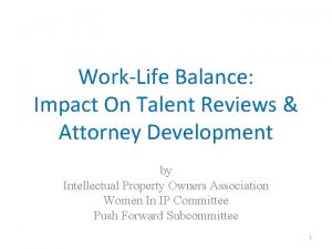 WorkLife Balance Impact On Talent Reviews Attorney Development