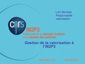 Loc Bordais Responsable valorisation Gestion de la valorisation