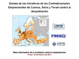 Estado de las iniciativas de las Confederaciones Empresariales