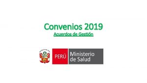 Convenios 2019 Acuerdos de Gestin Acuerdos de Gestin