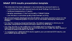 NNAP 2019 results presentation template This slide deck