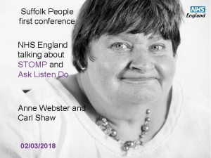 Suffolk People first conference NHS England talking about