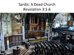 Sardis A Dead Church Revelation 3 1 6