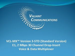 VCLMX Version 3 STD Standard Version E 1