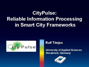 University of Applied Sciences Osnabrck City Pulse Reliable