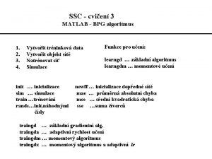 SSC cvien 3 MATLAB BPG algoritmus 1 2