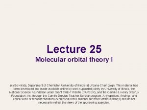 Lecture 25 Molecular orbital theory I c So