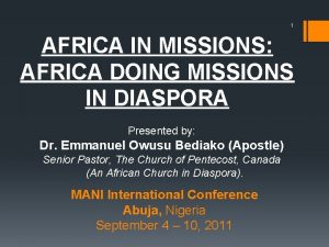 1 AFRICA IN MISSIONS AFRICA DOING MISSIONS IN