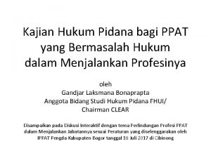 Kajian Hukum Pidana bagi PPAT yang Bermasalah Hukum