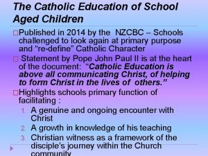 The Catholic Education of School Aged Children Published