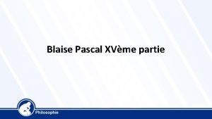 Blaise Pascal XVme partie Critiques du pari Contrairement