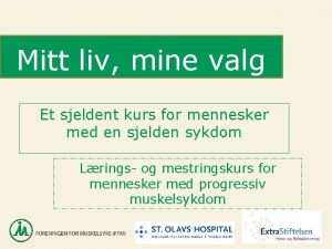 Mitt liv mine valg Et sjeldent kurs for