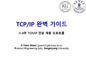 TCPIP II8 TCPIP JiYeon Moon jiyeonpel smuc ac