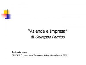 Azienda e Impresa di Giuseppe Pernigo Tratto dal