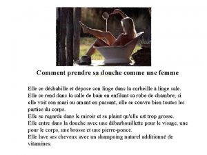 Comment prendre sa douche comme une femme Elle