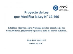 Proyecto de Ley que Modifica la Ley N