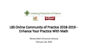 LBS Online Community of Practice 2018 2019 Enhance