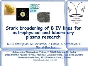 2 s 22 p 1 Stark broadening of