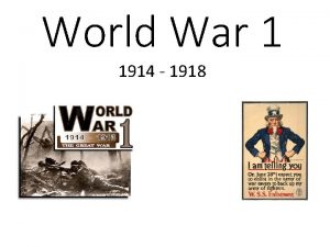 World War 1 1914 1918 World War 1