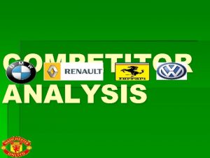 COMPETITOR ANALYSIS COMPETITORS TESCOS COMPETITORS Asda Marks and