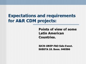 Expectations and requirements for AR CDM projects Points