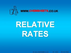 CHEMSHEETS RELATIVE RATES www chemsheets co uk AS