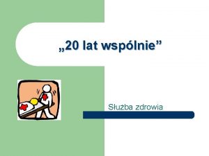 20 lat wsplnie Suba zdrowia O projekcie Nasz