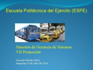 Escuela Politcnica del Ejercito ESPE Maestra de Gerencia