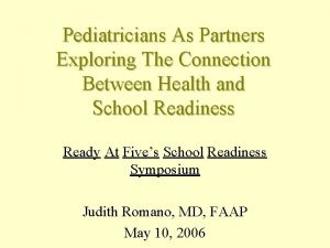 Pediatricians As Partners Exploring The Connection Between Health