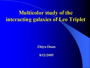 Multicolor study of the interacting galaxies of Leo