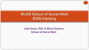 1 Mc Gill School of Social Work BSW