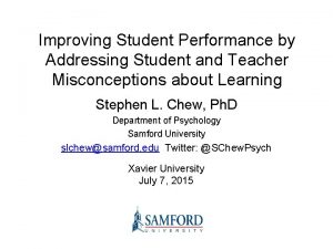 Improving Student Performance by Addressing Student and Teacher