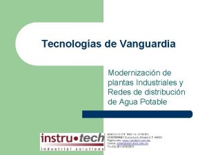 Tecnologas de Vanguardia Modernizacin de plantas Industriales y