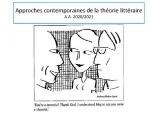 Approches contemporaines de la thorie littraire A A