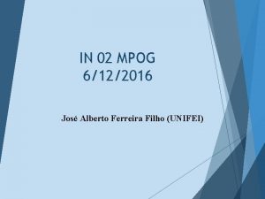 IN 02 MPOG 6122016 Jos Alberto Ferreira Filho